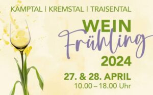 Kremstaler Weinfrühling @ Weingüter und Kellergassen des Weinbaugebietes | Furth bei Göttweig | Niederösterreich | Österreich